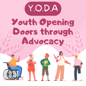 Pink illustrated backgrounds with pictures of youths of various abilities at the bottom of the frame: a young person in a manual wheelchair, a young woman using a guide cane, a person with a prosthetic leg, a person with a prosthetic arm, and a young man using crutches